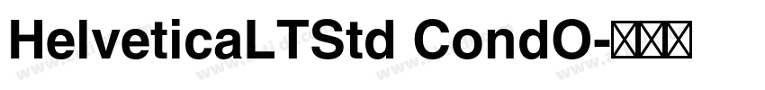 HelveticaLTStd CondO字体转换